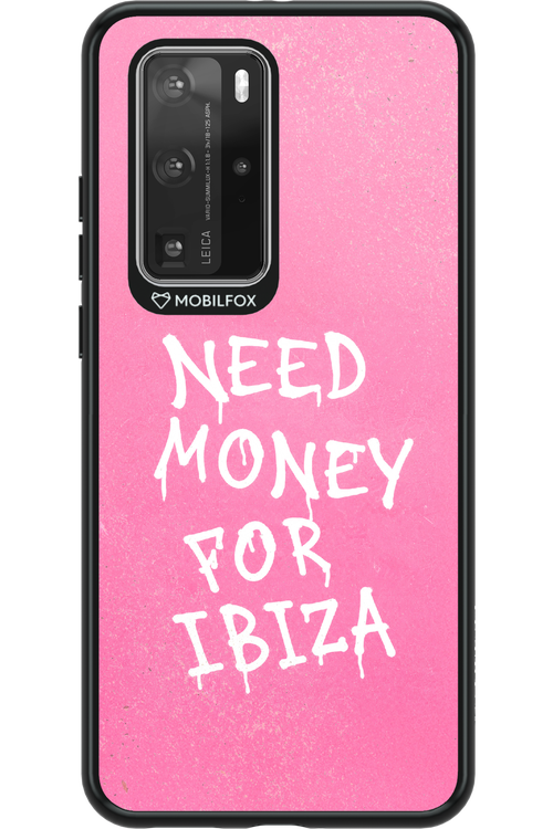 Need money for Ibiza 2.0 - Huawei P40 Pro