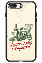 I CAME, I SAW, I CONQUERED 2.0 - Apple iPhone 8 Plus