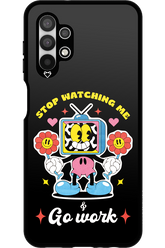 stop watching me 2.0 - Samsung Galaxy A13 4G