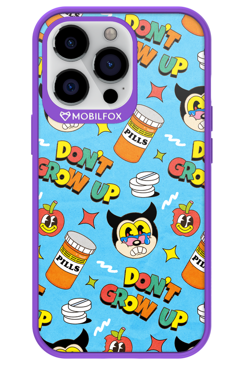 don_t grow up 2.0 - Apple iPhone 13 Pro