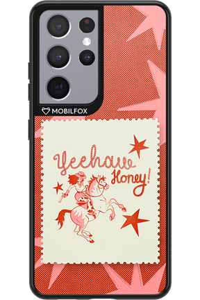 Yeehaw Honey 2.0 - Samsung Galaxy S21 Ultra