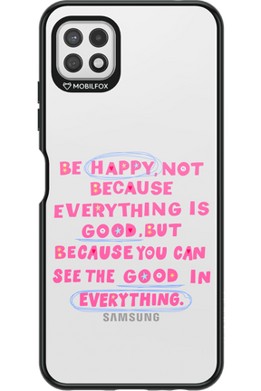 Be Happy 2.0 - Samsung Galaxy A22 5G