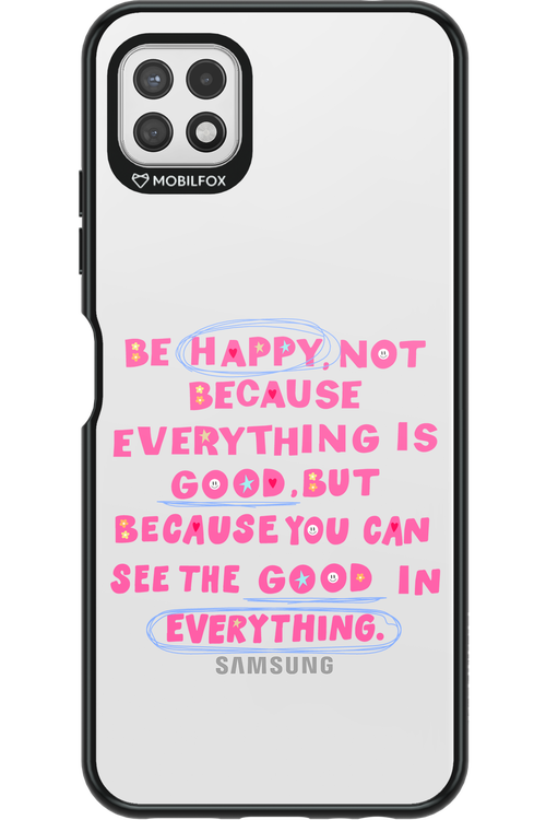 Be Happy 2.0 - Samsung Galaxy A22 5G