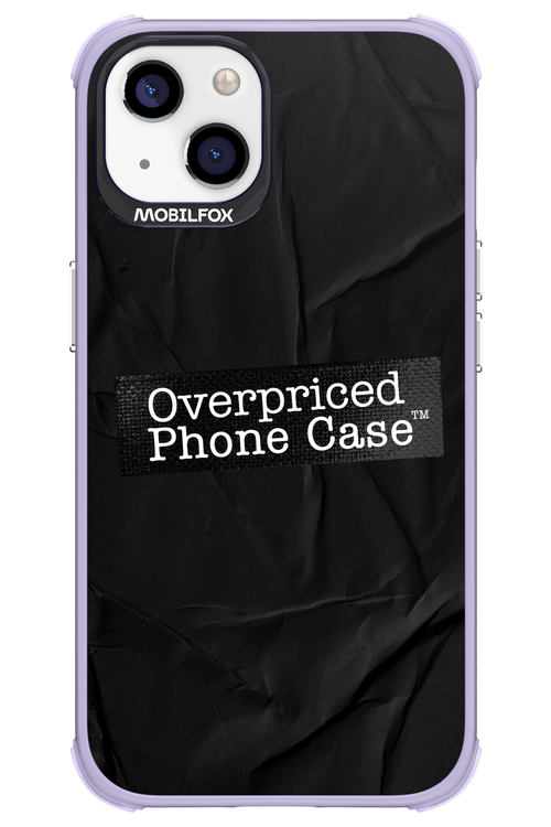 Overpriced Phone Case 2.0 - Apple iPhone 13