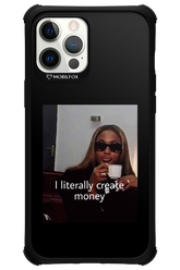 I literally create money - Apple iPhone 12 Pro Max