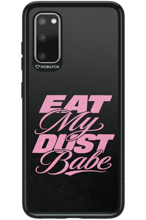Eat My Dust 2.0 - Samsung Galaxy S20