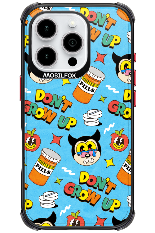 don_t grow up 2.0 - Apple iPhone 16 Pro
