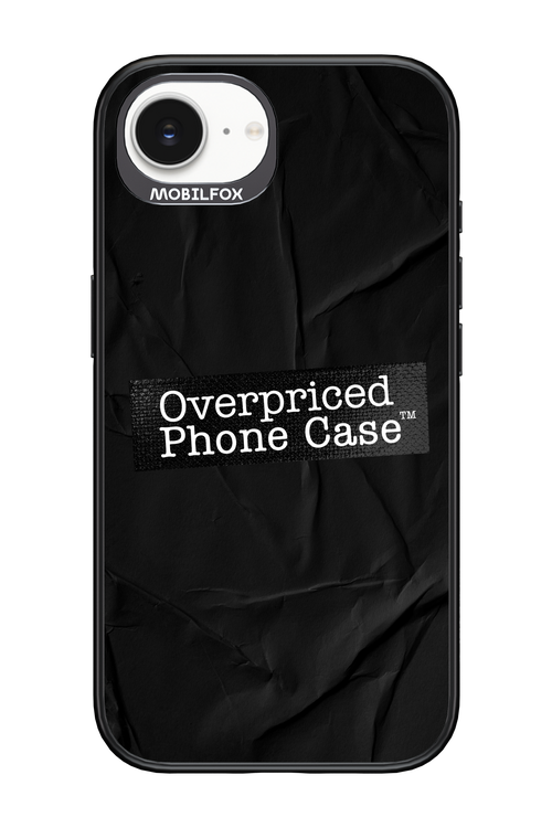 Overpriced Phone Case 2.0 - Apple iPhone 16e