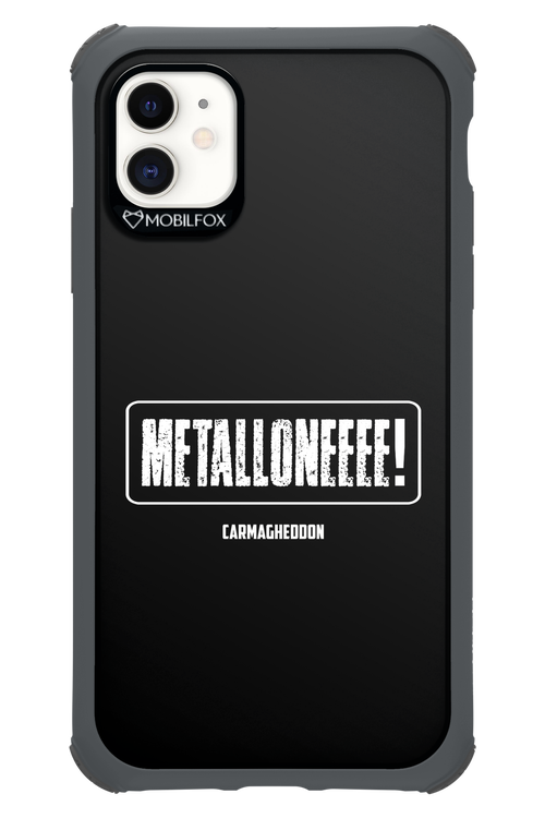 Metalloneeee! - Apple iPhone 11