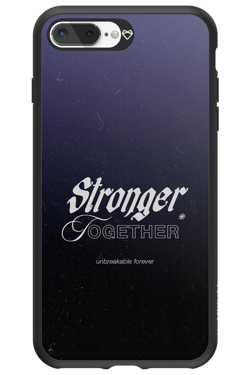 Stronger Together - Apple iPhone 8 Plus