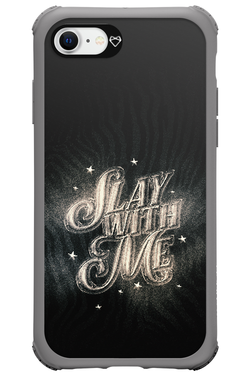 Slay with Me - Apple iPhone SE 2020