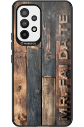 Mr. FAI DA TE - Samsung Galaxy A53