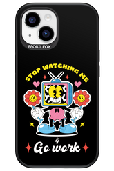 stop watching me 2.0 - Apple iPhone 15