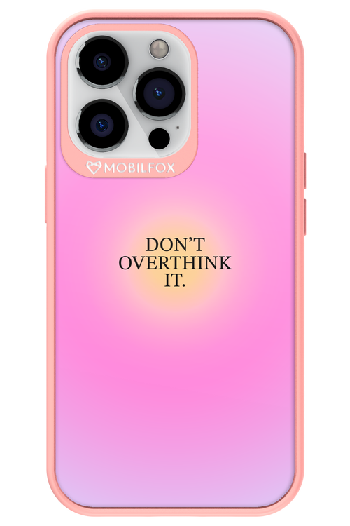 Don't Overthink It - Apple iPhone 13 Pro