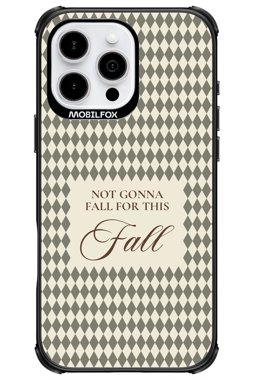 Not Gonna Fall 2.0 - Apple iPhone 16 Pro Max