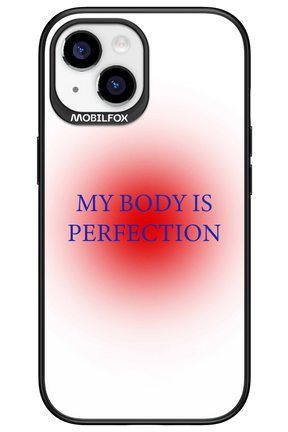 My body is perfection - Apple iPhone 15