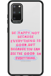 Be Happy 2.0 - Samsung Galaxy S20+
