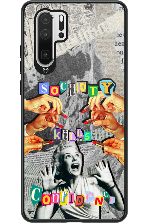 Society Kills - Huawei P30 Pro