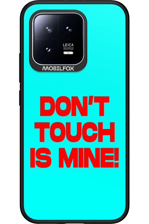 DON'T TOUCH 2.0 - Xiaomi 13