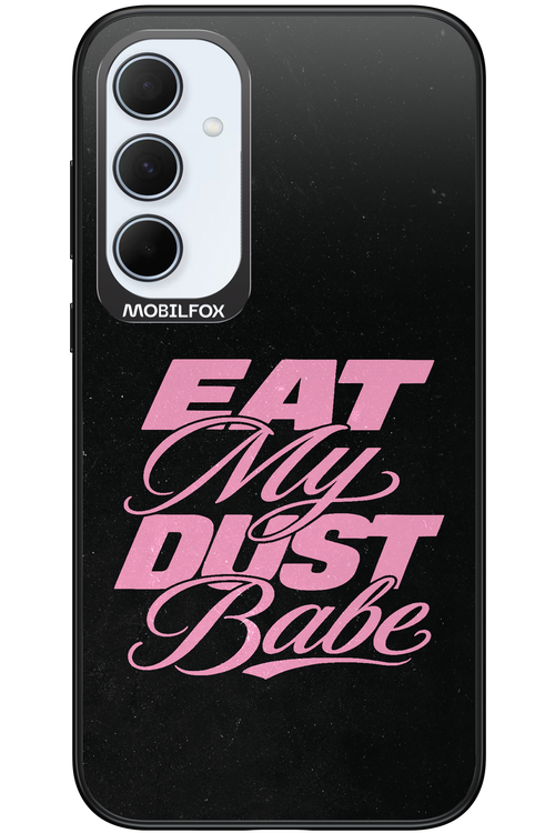 Eat My Dust 2.0 - Samsung Galaxy A35