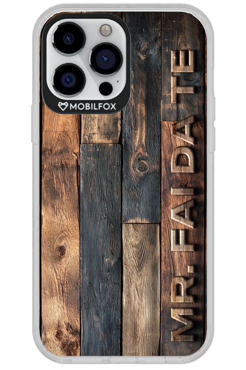 Mr. FAI DA TE 2.0 - Apple iPhone 13 Pro Max