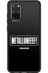 Metalloneeee! - Samsung Galaxy S20+