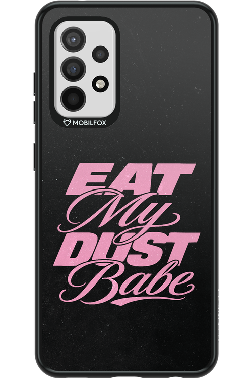 Eat My Dust 2.0 - Samsung Galaxy A52 / A52 5G / A52s