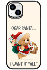 Dear Santa i want it all - Apple iPhone 15 Plus