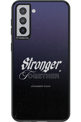 Stronger Together - Samsung Galaxy S21+