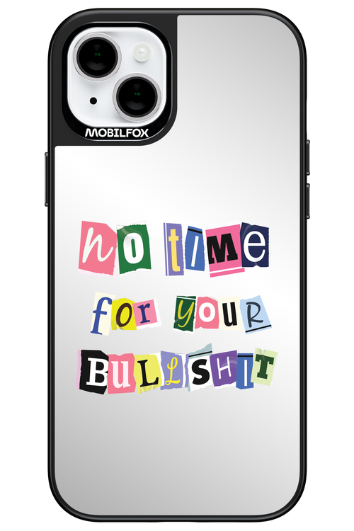Bullshit Mirror 2.0 - Apple iPhone 15 Plus
