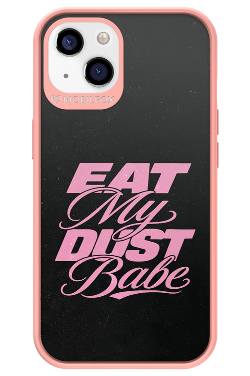 Eat My Dust 2.0 - Apple iPhone 13