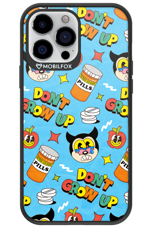 don_t grow up 2.0 - Apple iPhone 13 Pro Max