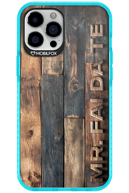 Mr. FAI DA TE 2.0 - Apple iPhone 12 Pro Max