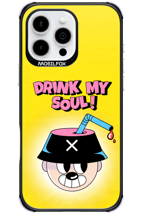 drink my soul 2.0 - Apple iPhone 16 Pro Max