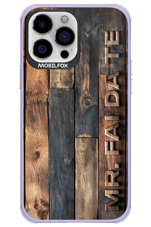 Mr. FAI DA TE 2.0 - Apple iPhone 13 Pro Max