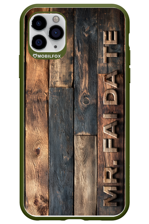 Mr. FAI DA TE 2.0 - Apple iPhone 11 Pro Max