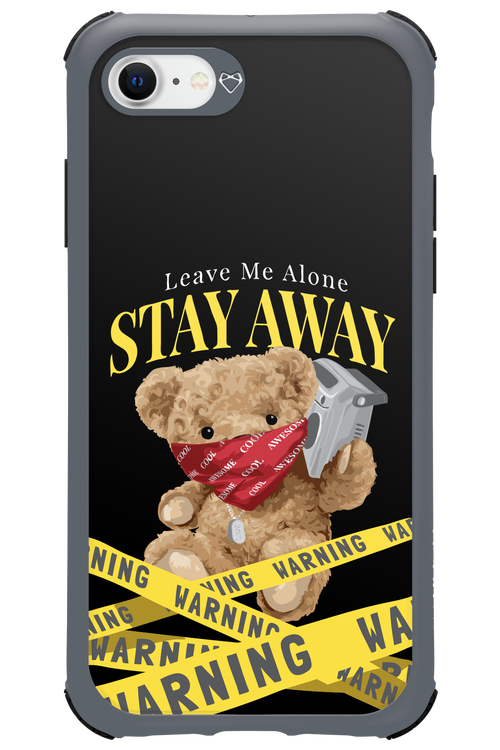 Stay Away - Apple iPhone 8