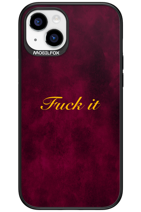 Fuck Itt - Apple iPhone 15 Plus