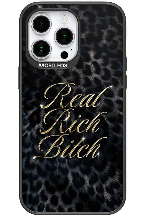 Real Rich Bitch 2.0 - Apple iPhone 15 Pro Max