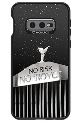 No Risk, No Royce - Samsung Galaxy S10e