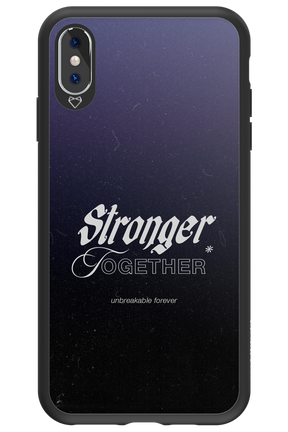Stronger Together - Apple iPhone XS Max