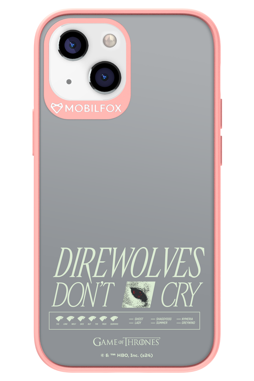 Direwolves Don’t Cry - Apple iPhone 13 Mini