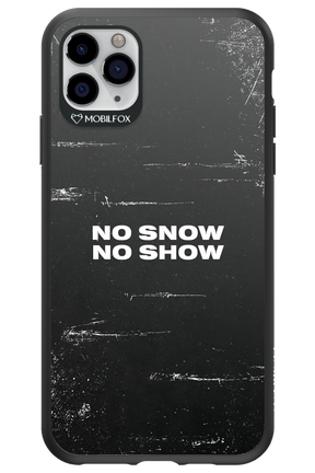 No snow, no show - Apple iPhone 11 Pro Max