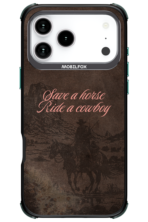 Ride a cowboy 2.0 - Apple iPhone 17 Pro Max