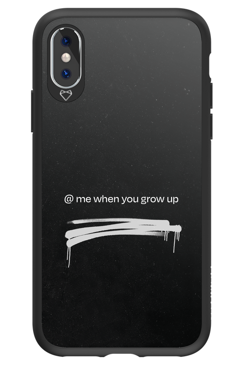 Me when.. 2.0 - Apple iPhone X