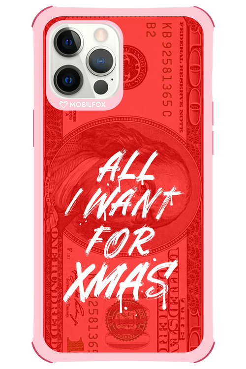 ALL I WANT FOR XMAS - Apple iPhone 12 Pro Max