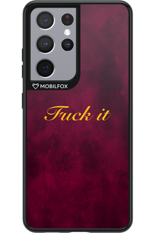 Fuck Itt - Samsung Galaxy S21 Ultra