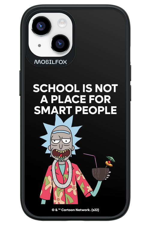 School is not for smart people - Apple iPhone 14