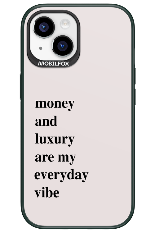 Money and luxury everyday - Apple iPhone 15
