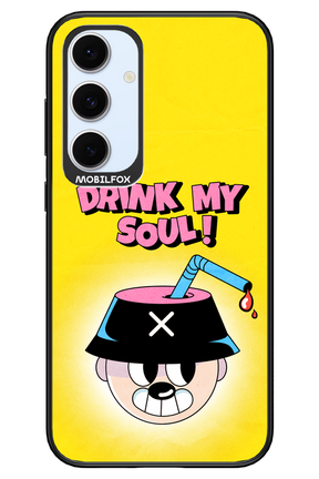 drink my soul 2.0 - Samsung S24 FE